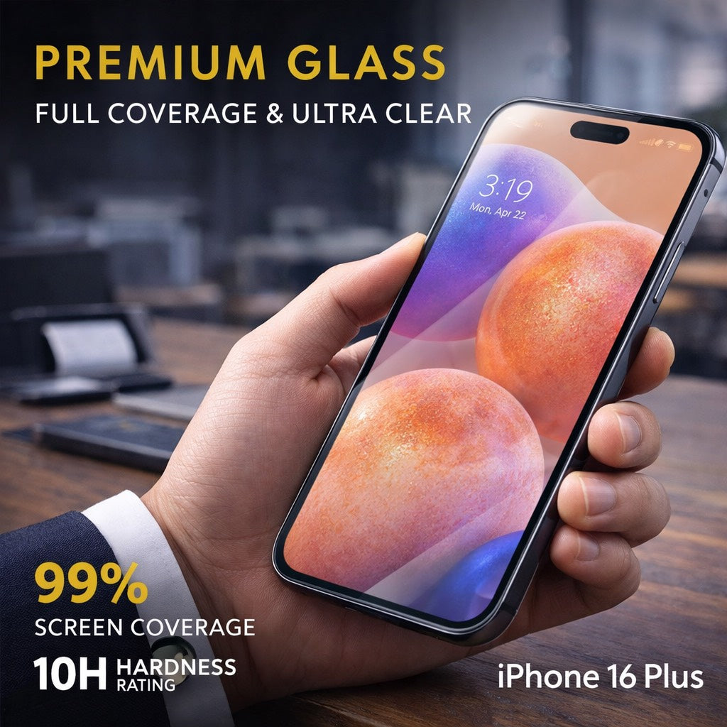 Shield & Style Premium 9H Tempered Glass Screen Protector – iPhone 16 Plus – Ultra-Clear, Full Coverage Protection